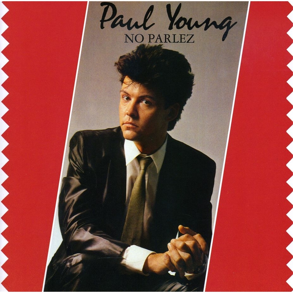 Paul Young - No Parlez (1983) album