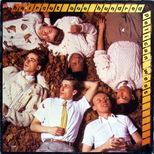 Haircut One Hundred - Pelican West (1982) album
