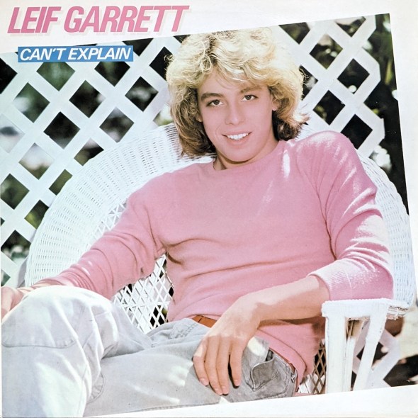 Leif Garrett - Can't Explain (1980) album cover