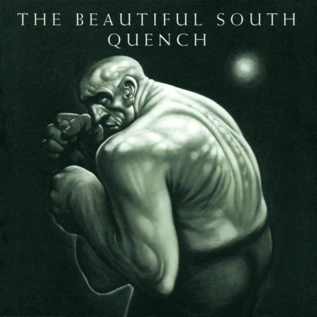 Review: “Quench” by The Beautiful South (CD, 1998) – Pop Rescue