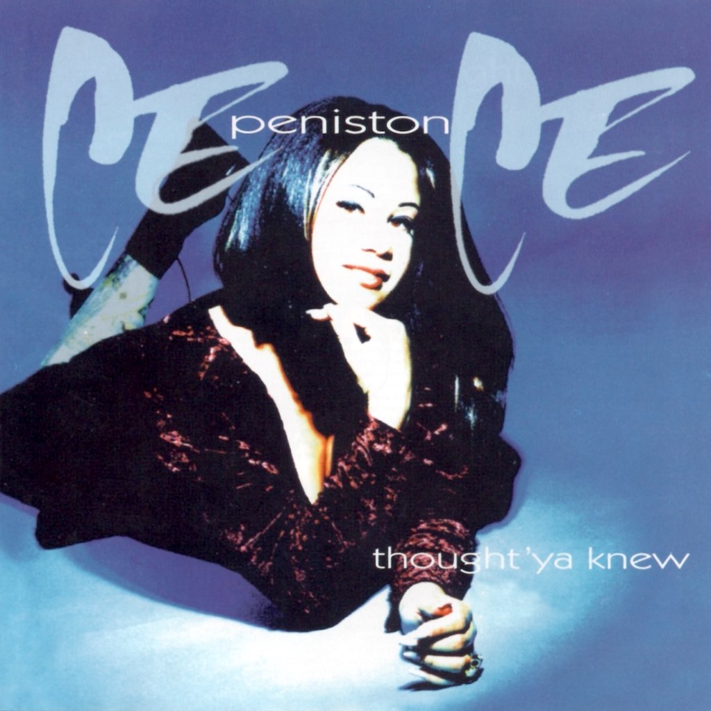 Ce Ce Peniston - Thought 'Ya Knew (album)