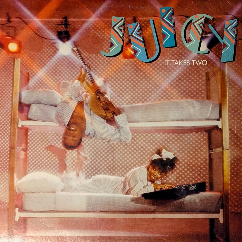 Juicy - It Takes Two (1985) album