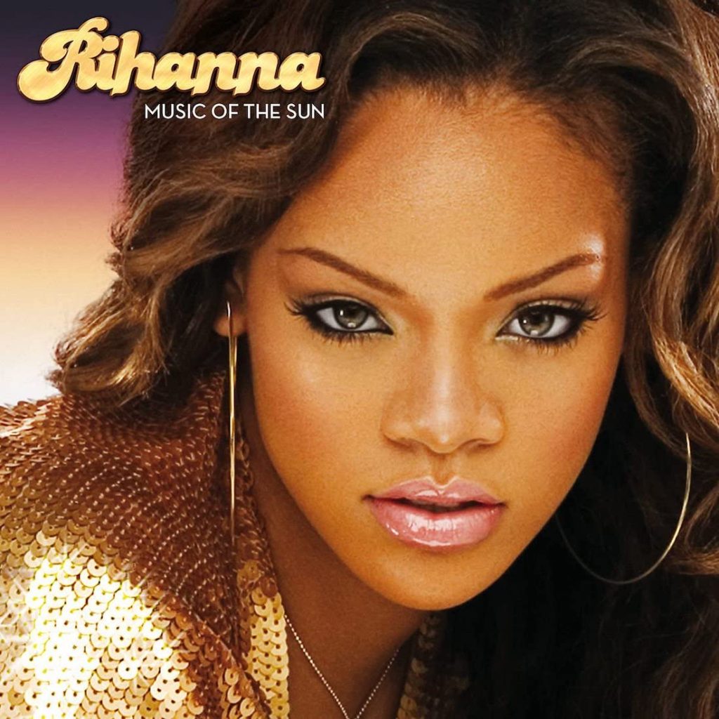 Rihanna - Music Of The Sun (2005) album