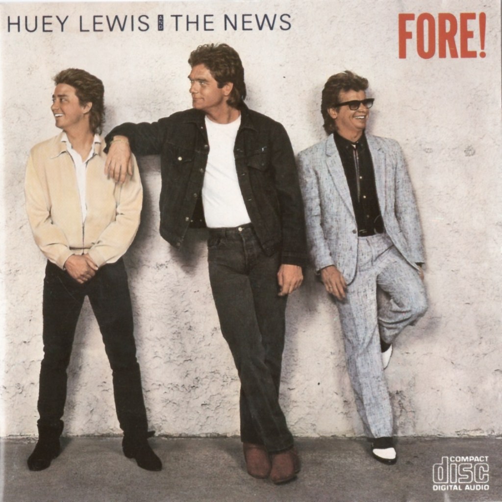 Huey Lewis and The News - Fore! (1986) album