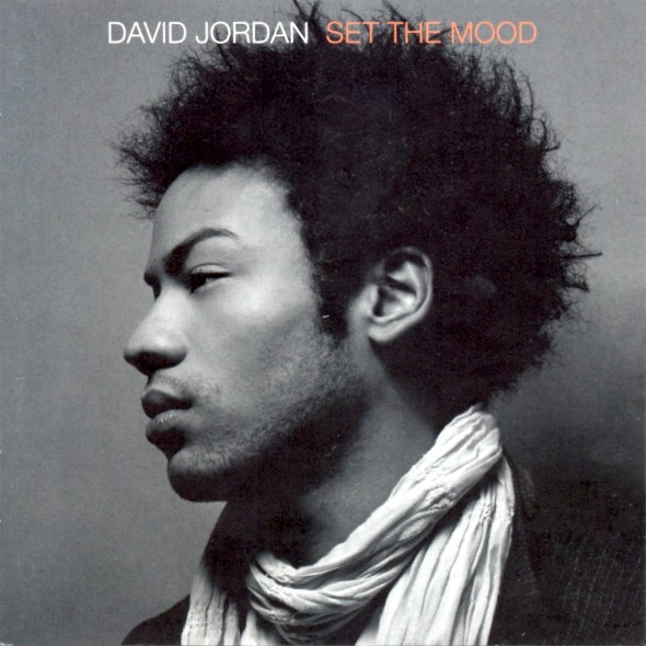 David Jordan - Set The Mood (2007) album